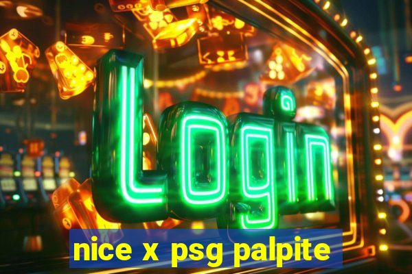 nice x psg palpite